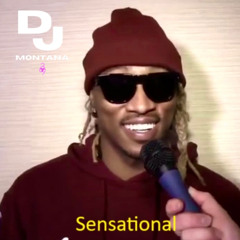 FUTURE (DJ MONTANA MIX)