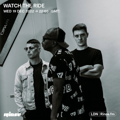 Watch The Ride - 19th January 2022