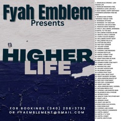 FYAH EMBLEM-HIGHER LIFE