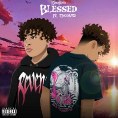 Blessed ft. Unodavid