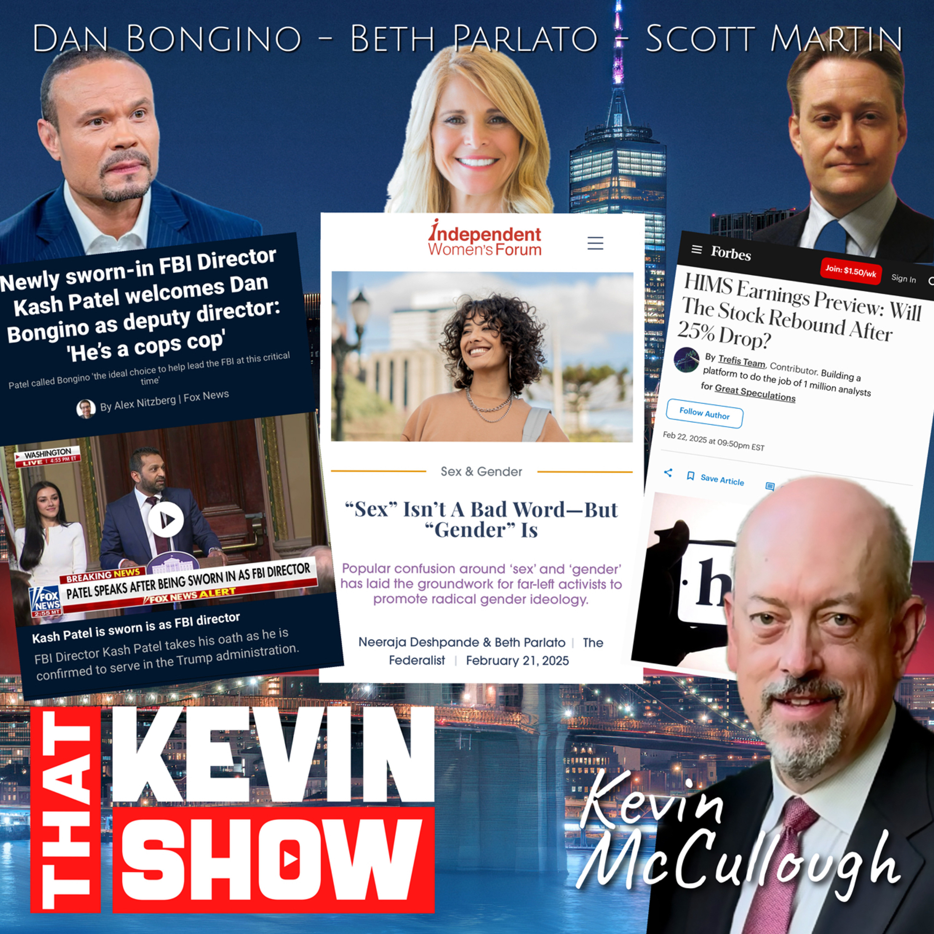 20250224 - TKS - Bongino, Perlato, Martin, Doe