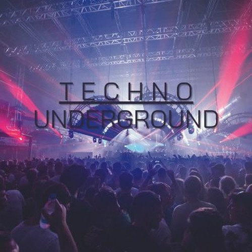 TECHNO & Underground #4
