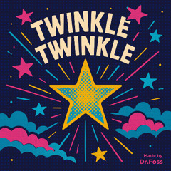 Twinkle Twinkle