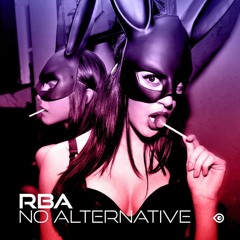 R.B.A. - No Alternative (High On Earth Remix)