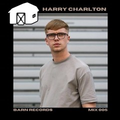 BarnRecRadio #005 - Harry Charlton