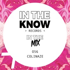 In The Mix 056 - Colinaze