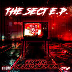 Frantic - The substance of Fear. Hardsect Records 001 ( Free Download )