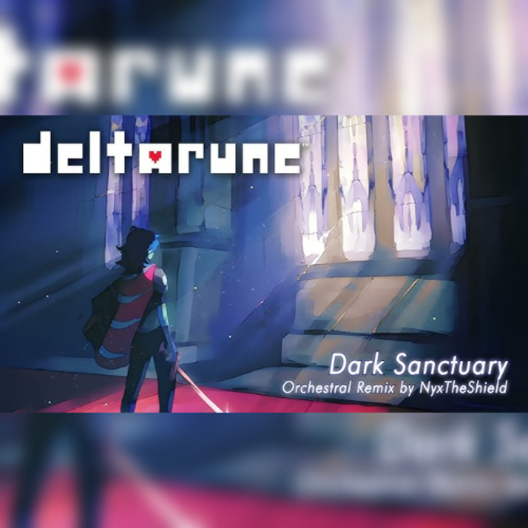 Stream Deltarune - Dark Sanctuary [Orchestral Remix by