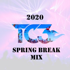 Spring Break MIx