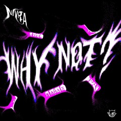Why Not (Nivra)