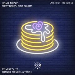 UGVK Music - Rusty Brown Ring Donuts (Prince.L Remix)