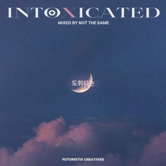 INTOXICATED | Mixtape of K-R&B, K-indie, K-Pop