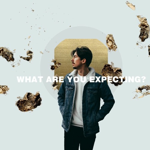 1.17.21 What Are You Expecting Pt. 2