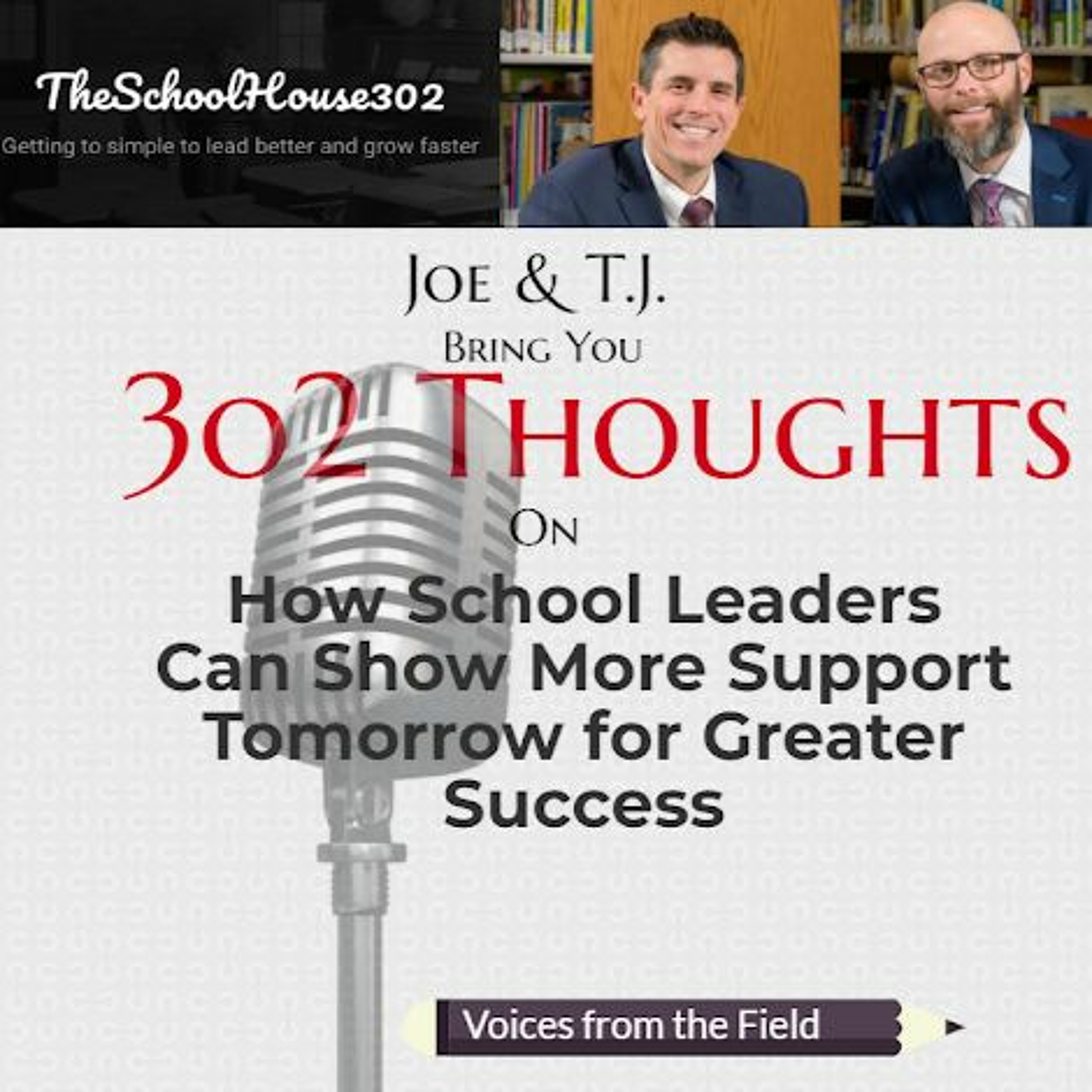 TheSchoolHouse302 One Thing Series School Leadership Podcast