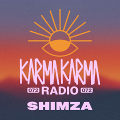 Karma Karma Radio 072