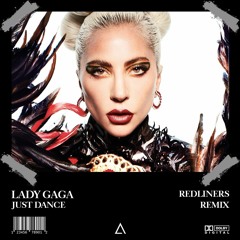 Lady Gaga - Just Dance (Redliners Remix) [FREE DOWNLOAD] Supported by Alan Walker!