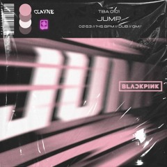BLACKPINK - JUMP (Clayne Remix)