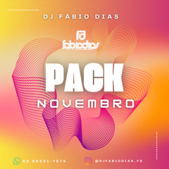 FABIO DIAS - PACK NOVEMBRO PREVIEW -  (PACK OU INDIVIDUALS $)