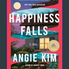 (DOWNLOAD PDF)$$ 📖 Happiness Falls (Good Morning America Book Club): A Novel     Kindle Edition PD