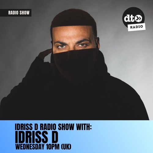 Idriss D . DT vinyl mix.  show1