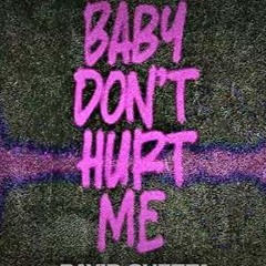 David Guetta&Anne Marie&Coi Leray - Baby Don't Hurt Me (SM808KY REMIX)