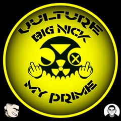 Vulture23 & Nick D - My Prime (Special Edition)