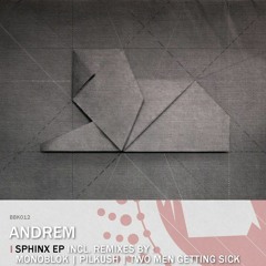 PREMIERE #935 | Andrem - Sphinx (Two Men Getting Sick Remix) [Beat Boutik] 2020