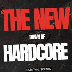The New Dawn Of Hardcore ( 2024)