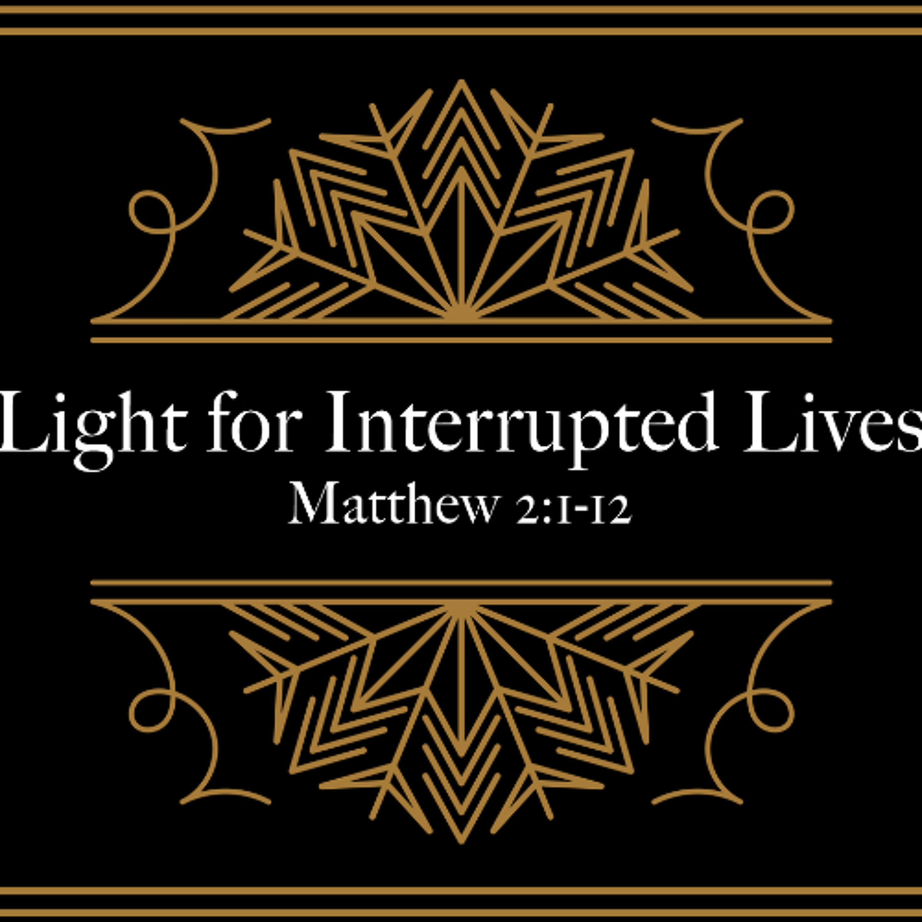 Light for Interrupted Lives (1st Service) episode artwork