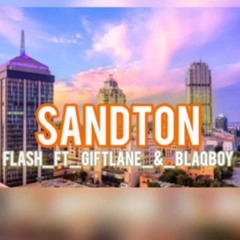 Flash ft Giflane & blaqboy_sandton_.mp3
