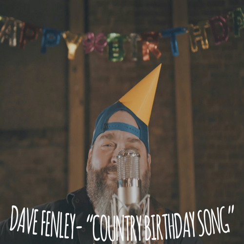 Whats A Good Country Birthday Song Whats A Good Country Birthday Song