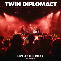 Twin Diplomacy Live At The Roxy