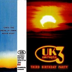 Club UK: 3rd Birthday (Part I)