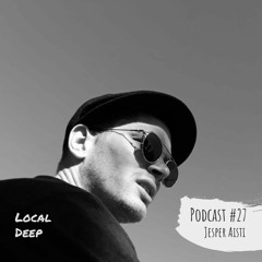 Local Deep Podcast #27 - Jesper Aisti