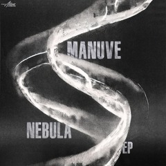 ALTS013: Manuve - Nebula EP