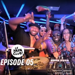 YAYA CLUB EP.05 | Shatta • Hip Hop • Afrobeats | with Moody Mike