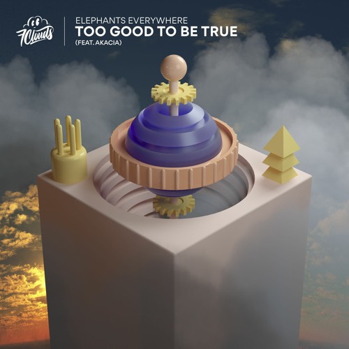 Elephants Everywhere - Too Good To Be True (feat. AKACIA)