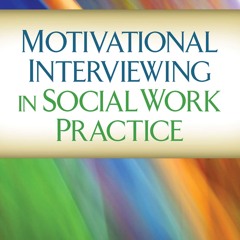 ⭐ PDF KINDLE ❤ Motivational Interviewing in Social Work Practice (Appl