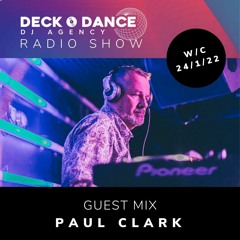 Paul Clark - Deck - O-Dance Dj Agency Radio Show