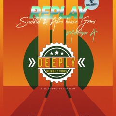 DEEPLY RENDEZ VOUS REPLAY | FEB 24.2024