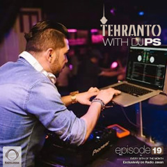 Tehranto with DJ PS (Episode 19)