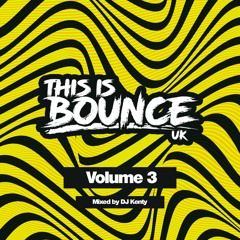 This Is Bounce UK - Volume 3