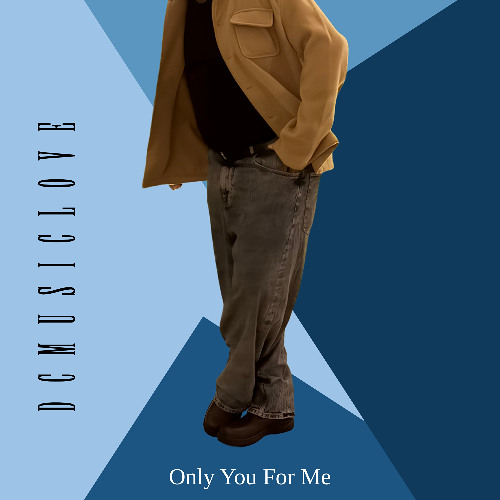 Only You For Me