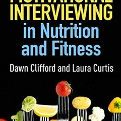 EBOOK/READ Motivational Interviewing in Nutrition and Fitness (Applications of M