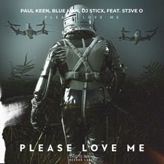 Please Love Me (feat. ST3VE O)