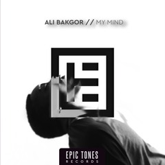 Ali Bakgor - My Mind
