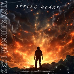Justin Owen, jUs1iN oW3N, Illegally Blonde - Strong Heart (Radio Edit)