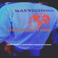 Crunch Time - MaxwellTheDude