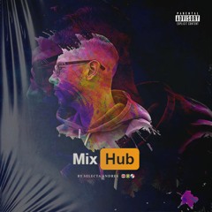 Mix Hub by Selecta Andres