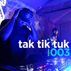 Tak Tik Tuk 003 - Thank You, Fantazia